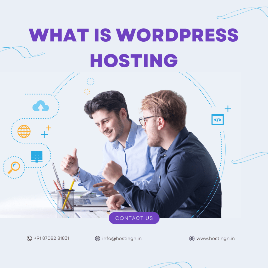 What is WordPress Hosting