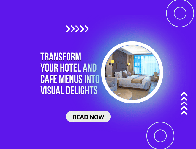 How to Master Menu Design: Transform Your Hotel and Cafe Menus into Visual Delights