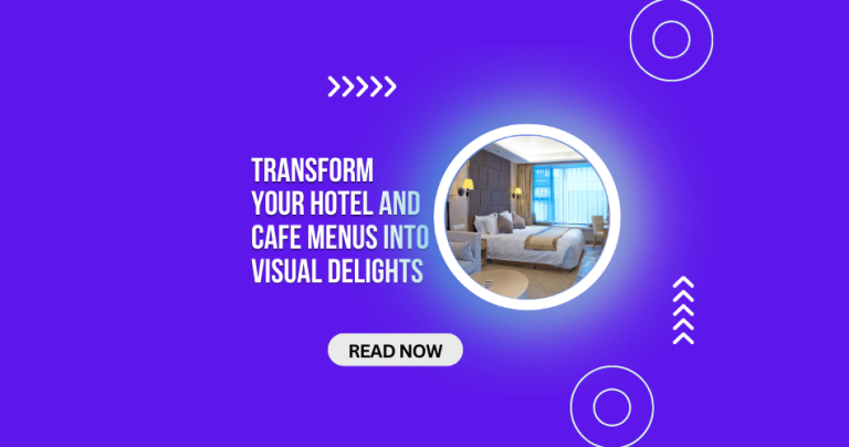 How to Master Menu Design: Transform Your Hotel and Cafe Menus into Visual Delights