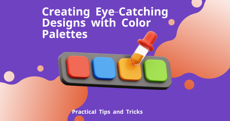 The Ultimate Guide: How to Create a Striking Color Palette for Your Website