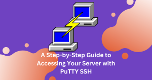 Mastering PuTTY: A Step-by-Step Guide to Accessing Your Server with PuTTY SSH Client on Linux