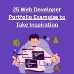 25 Web Developer Portfolio Examples to Take Inspiration