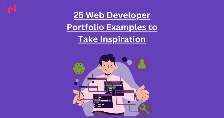 25 Web Developer Portfolio Examples to Take Inspiration