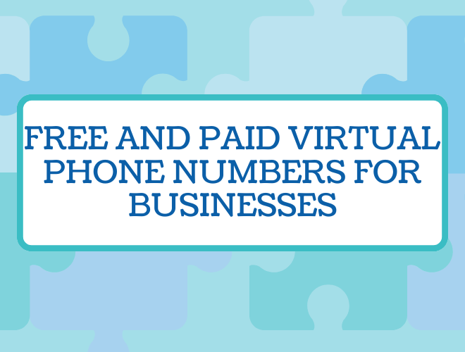 The Best Free and Paid Virtual Phone Numbers for Businesses in 2025
