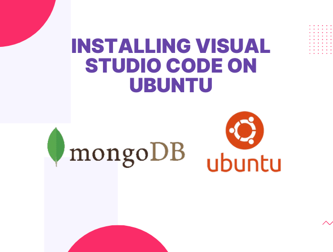 A Step-by-Step Guide: How to Install MongoDB on Ubuntu for Linux Users