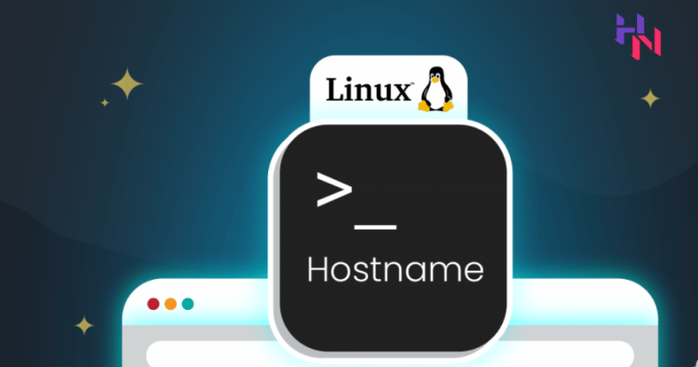 A Step-by-Step Guide: How to Change Your Linux Hostname with 3 Easy Methods