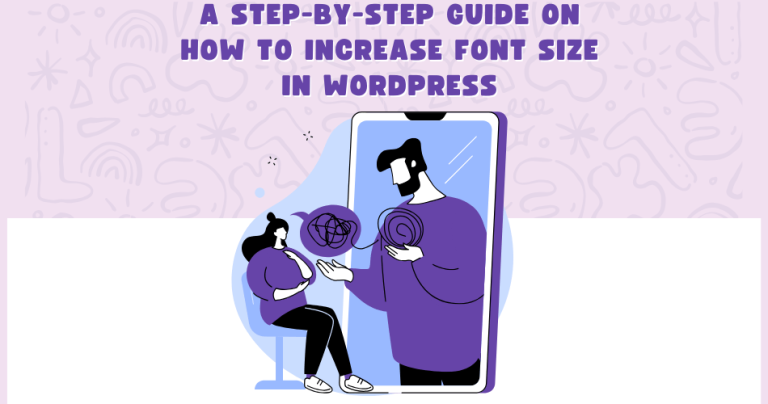 Customize Font Size in WordPress – Easy Guide