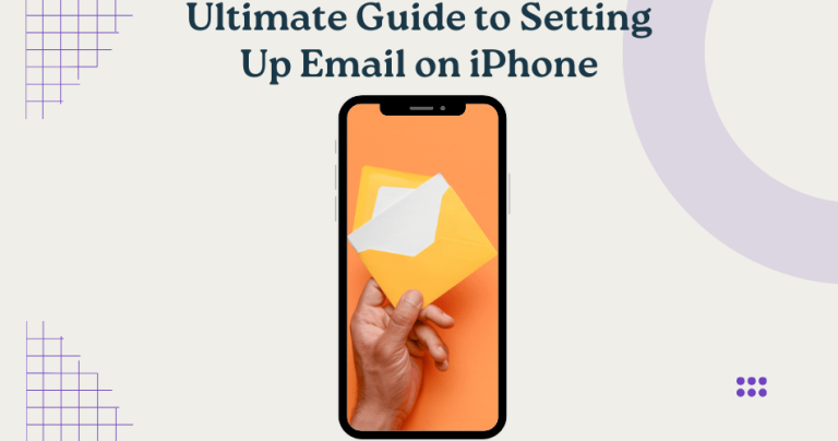 The Ultimate Guide to Setting Up Email on iPhone: A Step-by-Step Tutorial