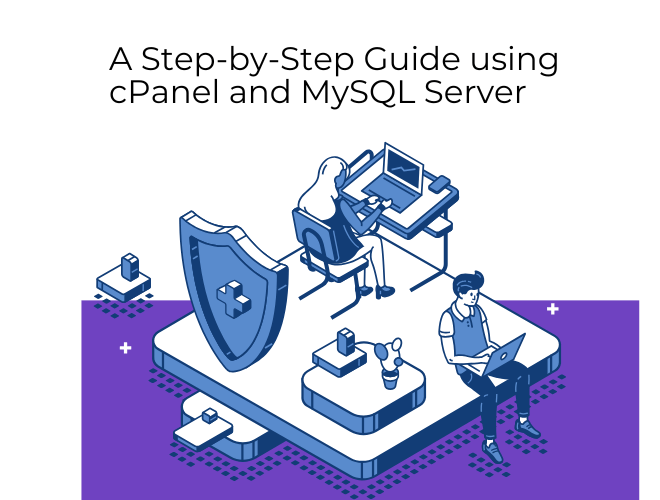 Boost Your Website’s Performance with cPanel and MySQL Server